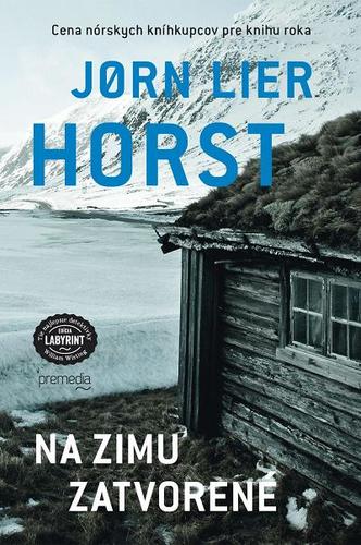 Na zimu zatvorené - Jorn Lier Horst,Zuzana Demjánová