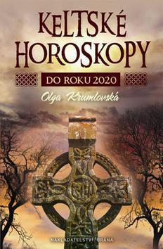 Keltské horoskopy do roku 2020 - Olga Krumlovská