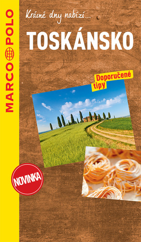Toskánsko - průvodce s mapou