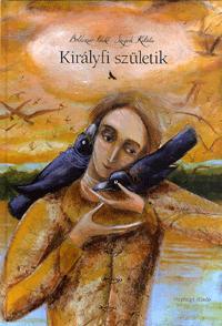 Királyfi születik