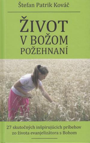 Život v Božom požehnaní