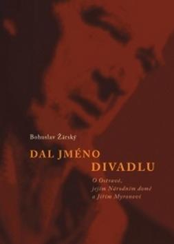 Kniha Dal jméno divadlu