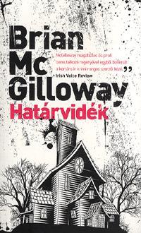 Kniha Határvidék - Brian McGilloway