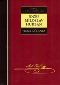Kniha Jozef Miloslav Hurban - Prózy a články