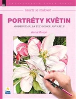 Naučte se malovat Portréty květin