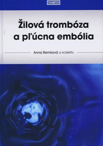 Kniha Žilová trombóza a pľúcna embólia