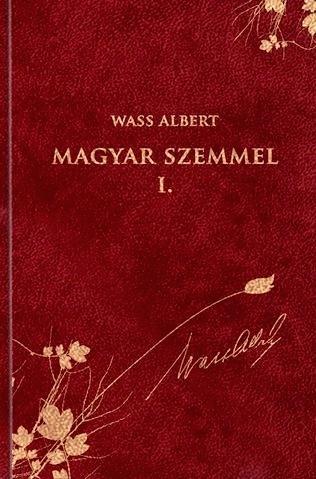 Magyar szemmel I.