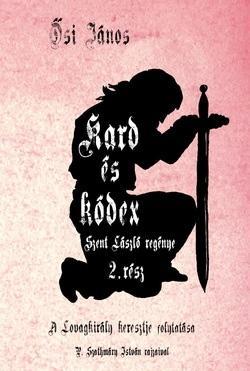 Kniha Kard és kódex - János Ősi