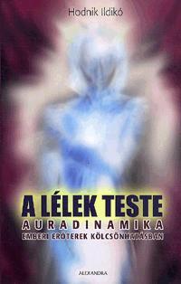 A lélek teste - Auradinamika
