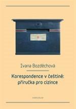 Korespondence v češtině: příručka pro cizince