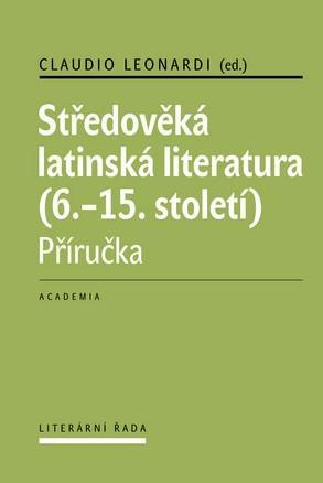 Kniha Středověká latinská literatura (6.-15. století) - Claudio Leonardi