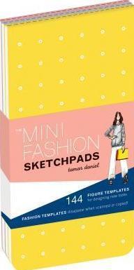 The Mini Fashion Sketchpads: 144 Figure Templates for Designing Looks & Capturing Inspiration