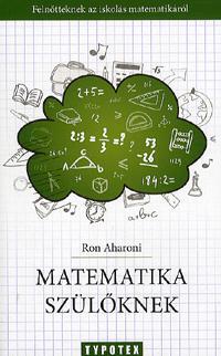 Matematika szülőknek - Ron Aharoni