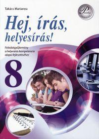 Hej, írás, helyesírás! 8. osztály