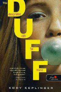 The Duff - a pótkerék