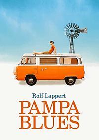 Kniha Pampa blues - Rolf Lappert