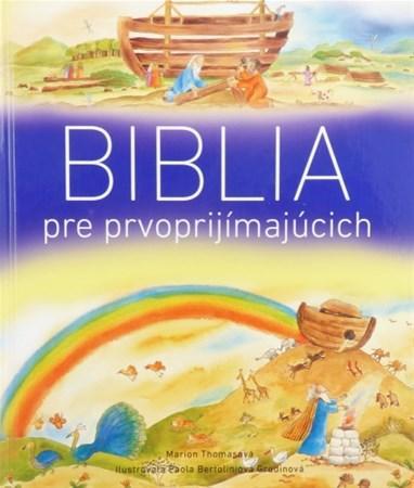 Biblia pre prvoprijímajúcich