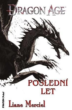 Dragon Age: Poslední let