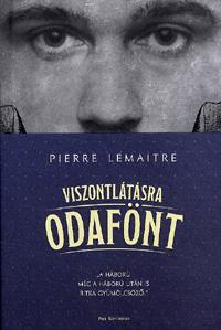 Kniha Viszontlátásra odafönt - Pierre Lemaitre