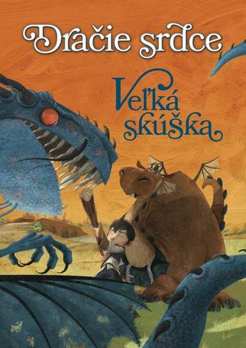 Dračie srdce 1 - Veľká skúška