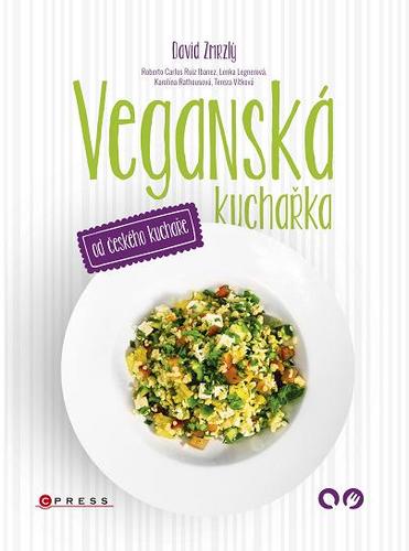 Veganská kuchařka od českého kuchaře - David Zmrzlý