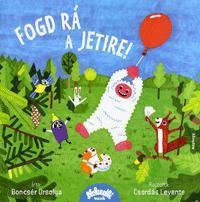 Fogd rá a Jetire