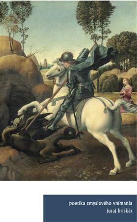 Kniha Poetika zmyslového vnímania - Juraj Briškár