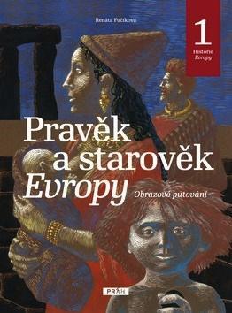 Pravěk a starověk Evropy (Historie Evropy 1)