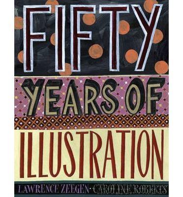 50 Years of Illustration