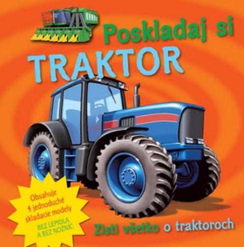 Kniha Poskladaj si traktor