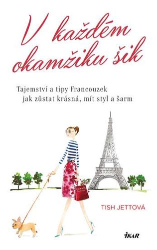 V každém okamžiku šik