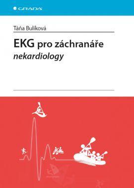 EKG pro záchranáře - nekardiology - Táňa Bulíková