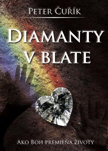 Diamanty v blate - Peter Čurík