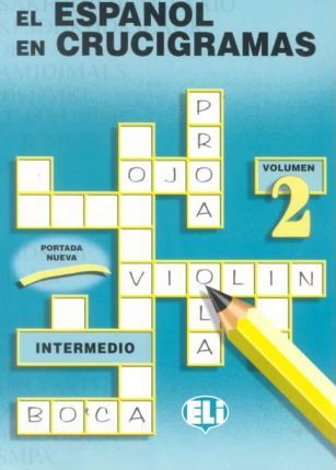 El Espanol En Crucigramas: Book 2