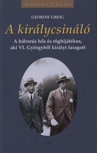 A királycsináló