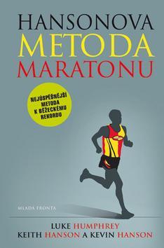 Hansonova metoda maratonu - Luke Humphrey,Keith Hanson,Kevin Hanson