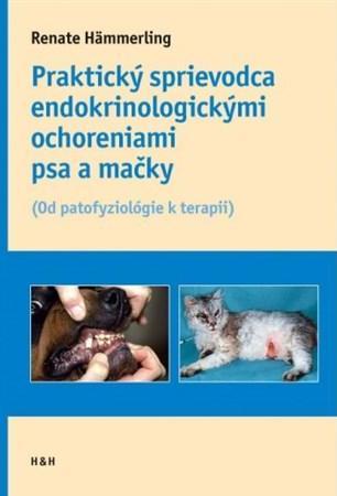 Kniha Praktický sprievodca endokrinologický... - Renate Hämmerling