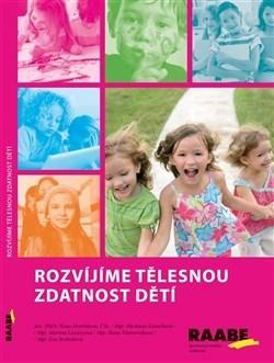 Rozvíjíme tělesnou zdatnost dětí