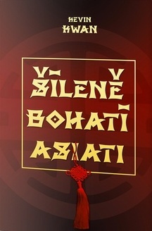 Šíleně bohatí Asiaté
