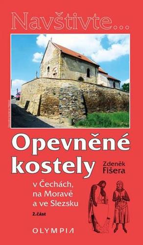 Kniha Opevněné kostely II. díl v Čechách, na Moravě a ve Slezsku