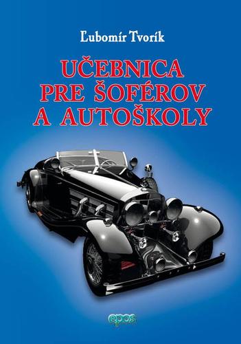 Učebnica pre šoférov a autoškoly 2015 (mäkká väzba)