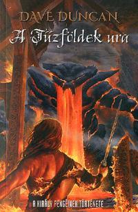 Kniha A tűzföldek ura - Dave Duncan