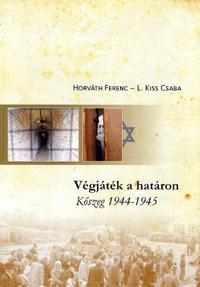 Kniha Végjáték a határon - Kolektív autorov