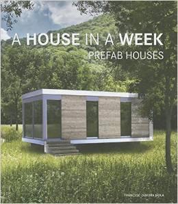 House in a Week Prefab Houses