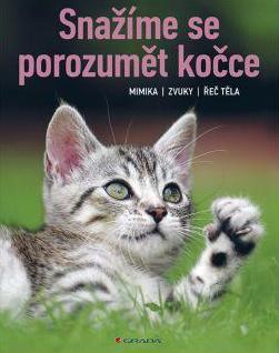 Snažíme se porozumět kočce - Mimika, zvuky, řeč těla kúpite na Panta Rhei