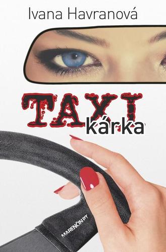 Taxikárka - Ivana Havranová