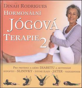 Hormonální jógová terapie 2 - Dinah Rodrigues
