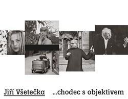 Kniha Jiří Všetečka ...chodec s objektivem - Jiří Všetečka