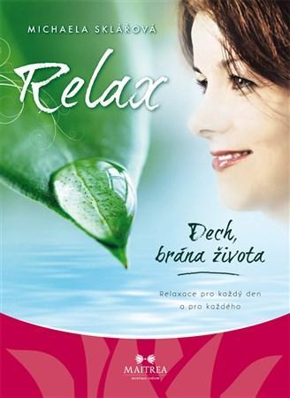 Relax - Dech, brána života DVD