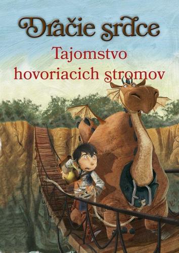 Dračie srdce 2 - Tajomstvo hovoriacich stromov